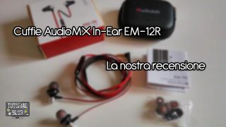 Recensione-cuffie-AudioMX-In-Ear-EM-12R