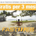 3 mesi di internet GRATIS grazie a Fastweb